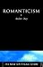 Book Romanticism (New Critical Idiom)