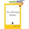 The Winning Basket by  Duane Yarnell