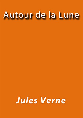 Autour de la Lune (French Edition)