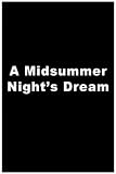 A Midsummer Night's Dream