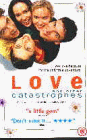 Love and Other Catastrophes Love and Other Catastrophes