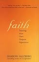 Faith: Trusting Your Own Deepest Experience