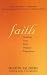 Faith: Trusting Your Own Deepest Experience