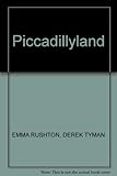 Piccadillyland