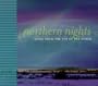 Northern Nights: Music from the Top of the World