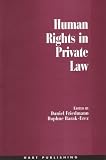 Human Rights in Private Law