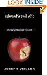 Edward's Twilight: edward's version o...