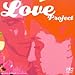 The Love Project