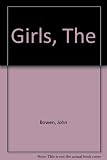 The girls : a story of village life