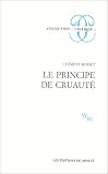 Le principe de cruaut�