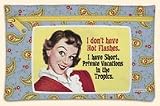 Zip Bag I Don't Have Hot Flashes. I Have Short Private Vacationsw Int the Tropics.fiddler's Elbow Hand Bag