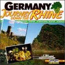 Germany: Journey Down the Rhine