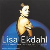 When Did You Leave Heavenpar Lisa Ekdahl