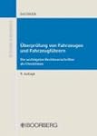 �berpr�fung von Fahrzeugen und Fahrze...