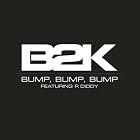 Bump, Bump, Bump by B2K