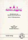 MAT Gehirn-Jogging I.