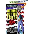 Nothing but the Truth