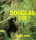 Douglas Fir (Habitats (Childrens Press).)
