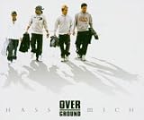 Hass Mich - Overground
