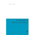 The Philosophy of Modern Literary Theory (Continuum Collection) by Peter V. Zima
