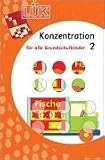 LÜK. Konzentration 2: Übungen für alle Grundschulkinder