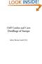 Cliff Castles and Cave Dwellings of Europe