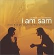 I Am Sam - Music From and Inspired By the