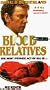 Blood Relatives [VHS]