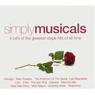 Simply Musicals by Benny / Ulvaeus, Bjorn / Anderson, Stig Andersson, Lionel Bart, Irving Berlin, Leonard Bernstein, and Jerry Bock