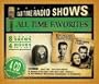 All Time Favorites: Old Time Radio Shows (Orginal Radio Broadcasts)