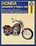 Haynes Honda Shadow VT600 & 750 Owners Workshop Manual: 1988 thru 2003 (Owners Workshop Manual)