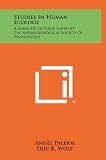 Studies In Human Ecology: A Series Of Lectures Given At The Anthropological Society Of Washington
