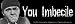 Search : Three Stooges You Imbecile Sticker S-2814