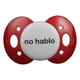 Lots to Say Baby Pacifier- no hablo-Red-Made in... by 