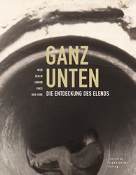 Ganz unten.Die Entdeckung des Elends