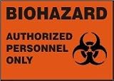 BIOHAZARD AUTHORIZED PERSONNEL ONLY (W/GRAPHIC) 10 x 14 Adhesive Vinyl Sign