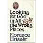 Looking for God in All the Right Places