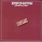 Click here to buy Another Ticket by  Eric Clapton .