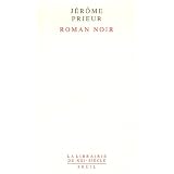 Roman noirpar J�r�me Prieur