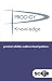 PRODIGY Knowledge: Practical, Reliable, Evidence-based Guidance