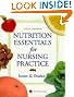 Nutrition Essentials for Nursing Practice