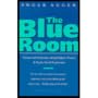 The Blue Room: Trauma and Testimony Among Refugee Women: A Psycho-Social Exploration