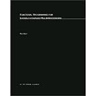 Click here to buy Functional Programming for Loosely-Coupled Multiprocessors (Research Monographs in... by  Paul H. J. Kelly.