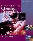 Concepts of Chemical Dependency