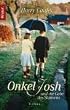 Onkel Josh und die Gabe des Staunens: Roman