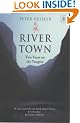 River Town: Two Years on the Yangtze