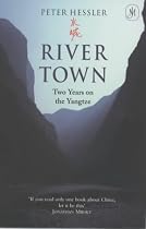 River Town: Two Years on the Yangtze