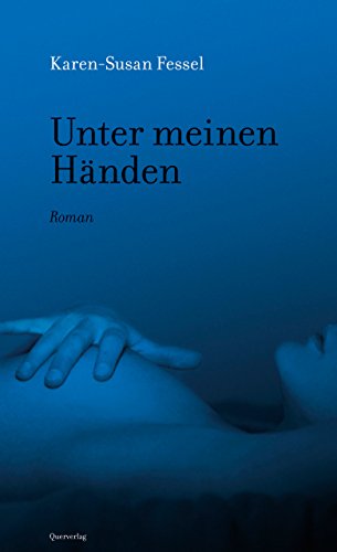 Unter meinen Händen: Roman (German Edition)