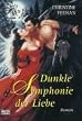 Dunkle Symphonie der Liebe