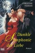 Dunkle Symphonie der Liebe by Christine Feehan